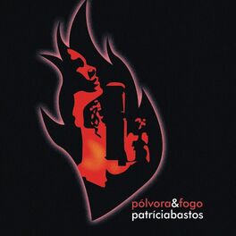 Album cover of Pólvora e Fogo (2023 Remaster)