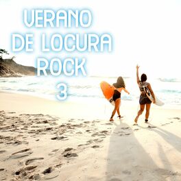 Album cover of Verano De Locura Rock Vol. 3