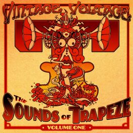 Album cover of Vintage Voltage: The Sounds of Trapeze, Vol. 1
