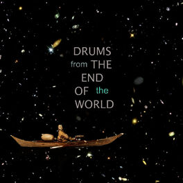 Album cover of Drums from the end of the world