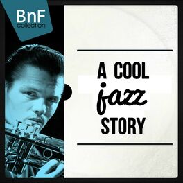 Album cover of A Cool Jazz Story (Mono Version)