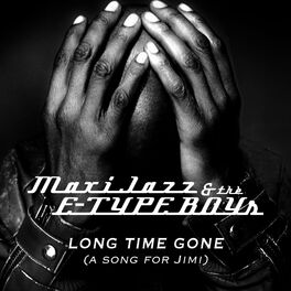 Album cover of Long Time Gone (A Song for Jimi)