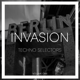 Album cover of Invasion Techno Selectors, Vol. 1