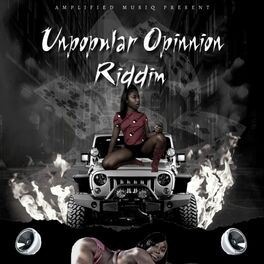 Album cover of Unpopular Opinion Riddim