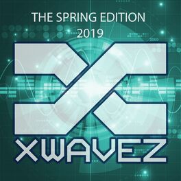 Album cover of XWaveZ the Spring Edition 2019