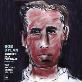 Album cover of Another Self Portrait (1969-1971): The Bootleg Series, Vol. 10