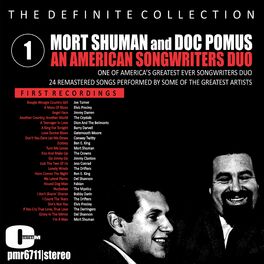 Album cover of Mort Shuman & Doc Pomus; An American Songwriters Duo, Volume 1