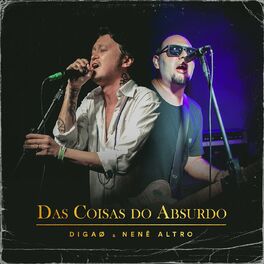 Album cover of Das Coisas do Absurdo (Ou À Tensão)