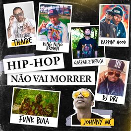 Album cover of Hip-Hop Não Vai Morrer