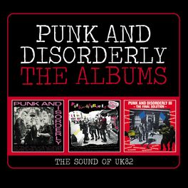 Album cover of Punk And Disorderly: The Albums (The Sound Of UK82)
