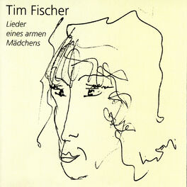 Album cover of Lieder eines armen Mädchens - Tim Fischer Live