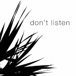 Album cover of Don't Listen (Live)