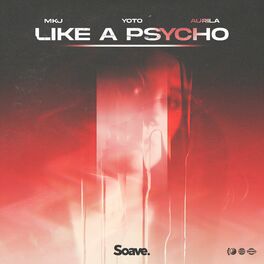 Album cover of Like A Psycho