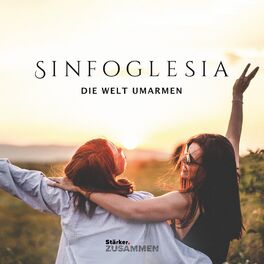 Album cover of Die Welt umarmen (Stärker zusammen)