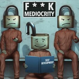 Album cover of F**k Mediocrity (Radio Edit)
