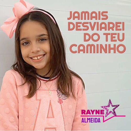 Caminho no Deserto - Rayne Almeida