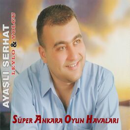 Album cover of Yolcu Leylo / Süper Ankara Oyun Havaları