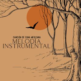 Album cover of Canción de Cuna Mexicana: Melodía Instrumental para Dormir en Paz, Balada de Guitarra para Descansar por la Noche