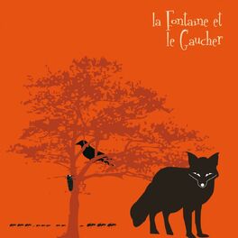 Album cover of La fontaine et le gaucher
