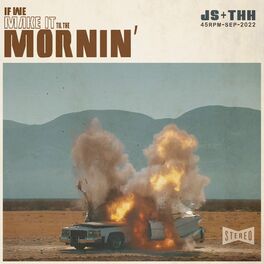 Album cover of If We Make it Til The Mornin'