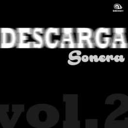 Album picture of Descarga Sonera, Vol. 2 (Remasterizado)
