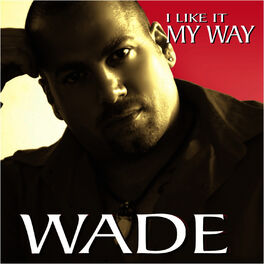 Album cover of I Like It My Way
