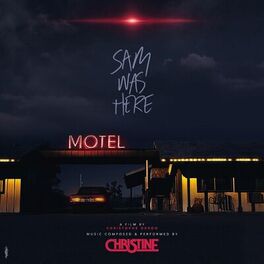 Album cover of Sam Was Here (Christhope Deroo's Original Motion Picture Soundtrack)