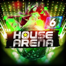 Album cover of House Arena 6