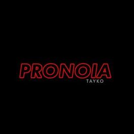 Album cover of Pronoia