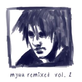 Album cover of Myuu Remixed, Vol. 2