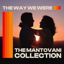 Album cover of The Mantovani Collection - The Way We Were