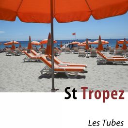 Album cover of St Tropez (100 Tubes) [Remastered]