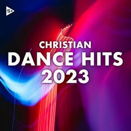 Album cover of Christian Dance Hits 2023