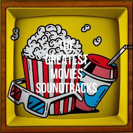 Album cover of The Greatest Movies Soundtracks
