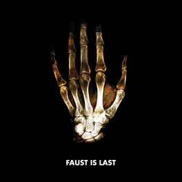 Album cover of Faust Is Last