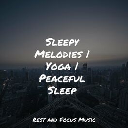 Album cover of Sleepy Melodies | Yoga | Peaceful Sleep