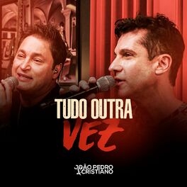 Album cover of Tudo Outra Vez