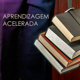 Album cover of Aprendizagem Acelerada - Música para Aproveitar a Memória, Canções para Estudar Rápido