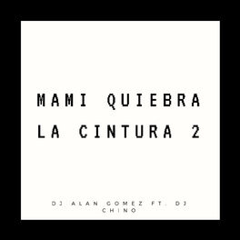Album cover of Mami Quiebra la Cintura 2
