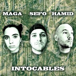 Album cover of Intocables (feat. La Maga & Sefo)