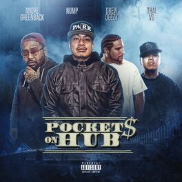 Album cover of Pockets On Hub (feat. Drew Deezy, Thai VG & Andre Greenback)