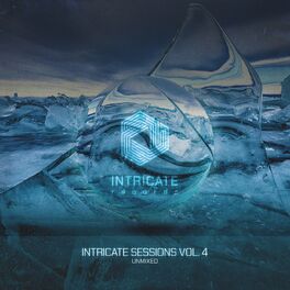 Album cover of Intricate Sessions, Vol. 4, Unmixed