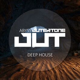Album cover of Outertone: Deep House 001 - Abyss