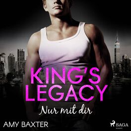 Album cover of King's Legacy - Nur mit dir (Bartenders of New York, Band 2)