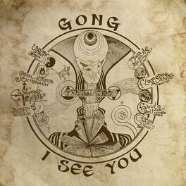 Gong - Radio Gnome Invisible Trilogy: lyrics and songs | Deezer