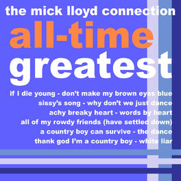 Album cover of The Mick Lloyd Connection's All Time Greatest, Volume 3