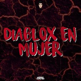 Album cover of Diablox en Mujer