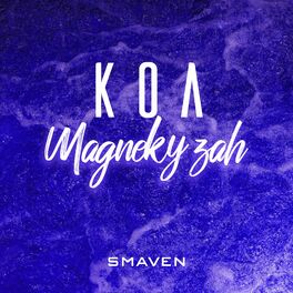 Album cover of Koa Magneky Zah