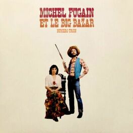 Album cover of Michel Fugain Et Le Big Bazar Numéro Trois