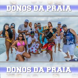 Album cover of Donos da Praia